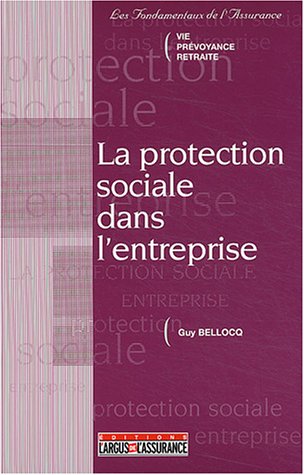 Imagen de archivo de La Protection sociale dans l'entreprise a la venta por medimops