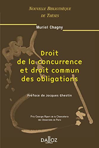 Beispielbild fr Droit de la concurrence et droit commun des obligations zum Verkauf von Chapitre.com : livres et presse ancienne