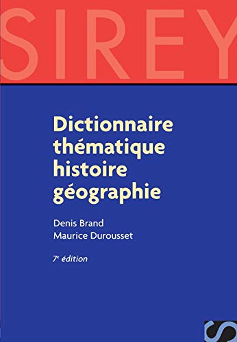 Imagen de archivo de Dictionnaire thmatique histoire gographie a la venta por medimops