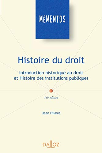 Beispielbild fr Histoire du Droit : Introduction historique au Droit et Histoire des institutions publiques 2005 zum Verkauf von medimops