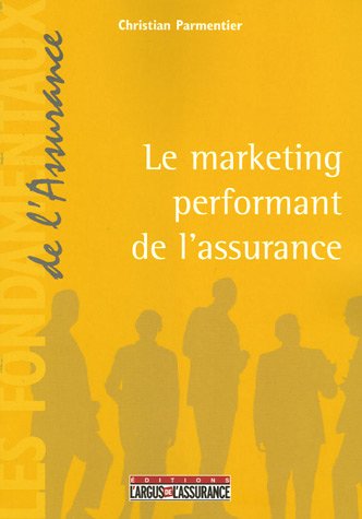 Stock image for Marketing performant de l'assurance for sale by medimops