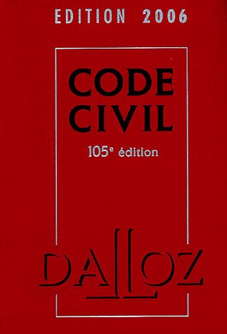 Stock image for Code Civil : Edition 2006 for sale by Librairie Th  la page