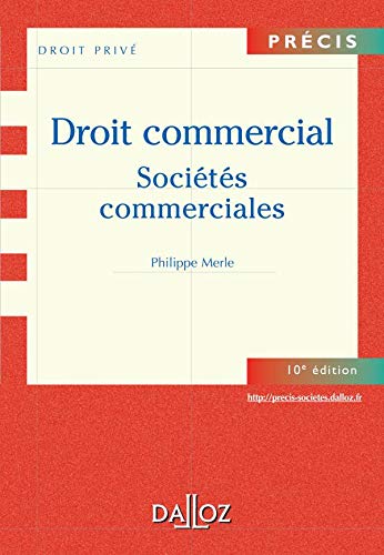 Beispielbild fr Droit commercial : Socits commerciales zum Verkauf von Ammareal