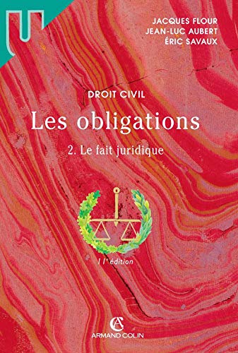 Beispielbild fr Les obligations : Tome 2, Le fait juridique zum Verkauf von Ammareal