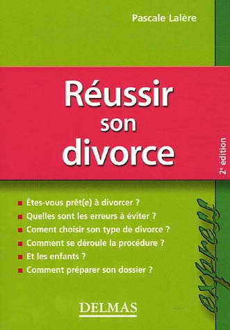 Stock image for R ussir son divorce Lal re, Pascale for sale by LIVREAUTRESORSAS
