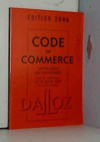 Stock image for Code de commerce : Sauvegarde des entreprises (Codes Dalloz) for sale by WorldofBooks