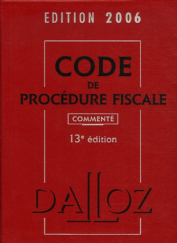 Stock image for Code de procdure fiscale 2006 : Comment for sale by Ammareal