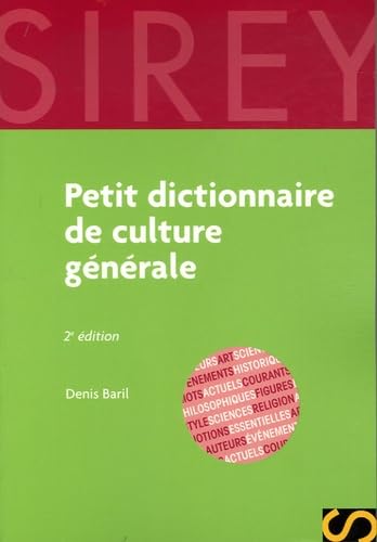 9782247068272: Petit dictionnaire de culture gnrale - 2e d.: Dictionnaires Sirey