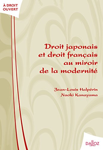 9782247068548: Droit japonais et droit franais au miroir de la modernit