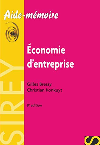 Stock image for Economie d'entreprise : Edition 2006 for sale by Ammareal