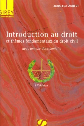 Stock image for Introduction au droit et thmes fondamentaux du droit civil for sale by Ammareal