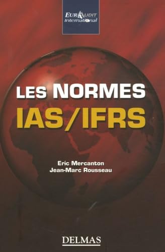 Stock image for Les normes IAS/IFRS : Les comprendre et les utiliser for sale by Ammareal