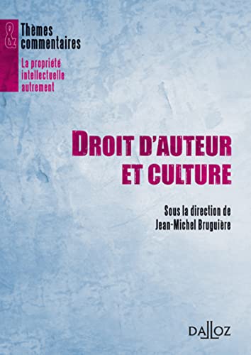 Beispielbild fr Droit d'auteur et culture zum Verkauf von medimops