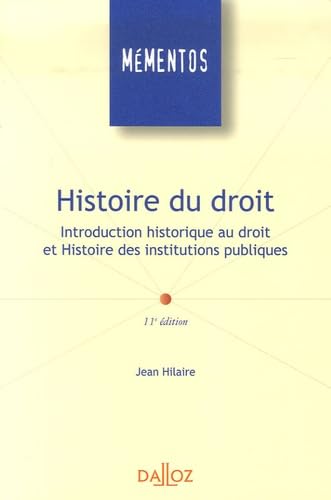 Beispielbild fr Histoire du droit : Introduction historique au droit et Histoire des institutions publiques zum Verkauf von Ammareal