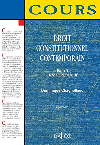 Stock image for Droit constitutionnel contemporain : Tome 3, La Ve Rpublique for sale by Ammareal