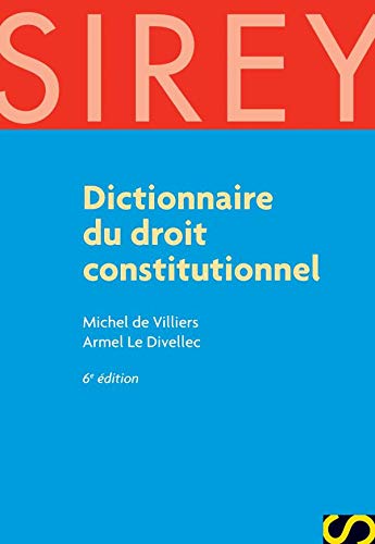 9782247075249: Dictionnaire du droit constitutionnel
