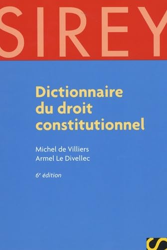 9782247075249: Dictionnaire du droit constitutionnel