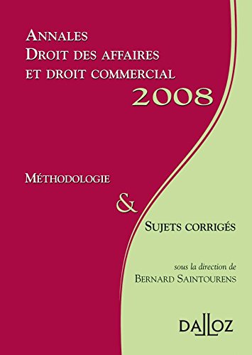 9782247075867: Annales Droit des affaires et droit commercial: Mthodologie et sujets corrigs