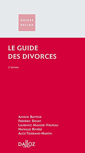 Beispielbild fr Le guide des divorces - 2e d.: Guides Dalloz zum Verkauf von Ammareal