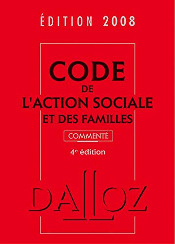 9782247078165: Code de l'action sociale et des familles comment