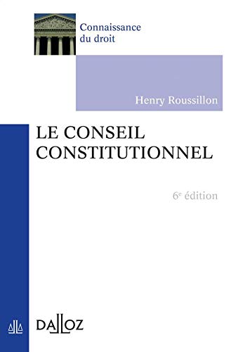 Stock image for le conseil constitutionnel (6e dition) for sale by Chapitre.com : livres et presse ancienne