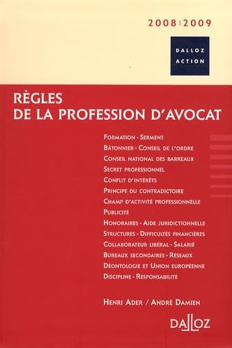 Stock image for Rgles de la profession d'avocat 2008/2009 - 12e d. for sale by Ammareal