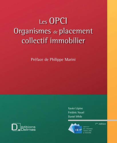 9782247079971: Les OPCI: Organismes de placement collectif immobilier