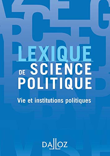 Stock image for Lexique de science politique : Vie et institutions politiques for sale by Ammareal