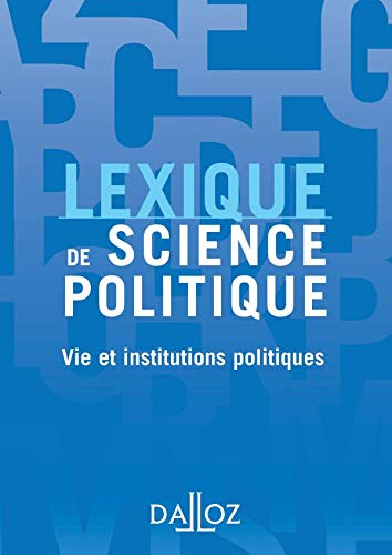 9782247080496: Lexique De Science Politique / Lexicon of Political Science: Vie Et Institutions Politiques / Life and Political Institutions (French Edition)