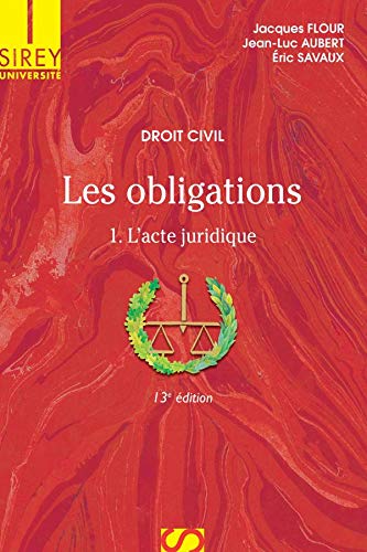 Stock image for Les obligations : Tome 1, L'acte juridique for sale by Ammareal