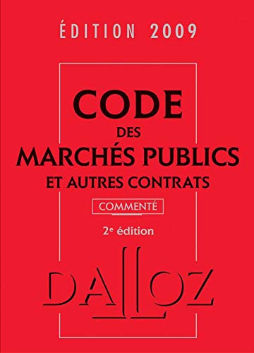 Stock image for Code des marchs publics et autres contrats comment 2009 for sale by Ammareal