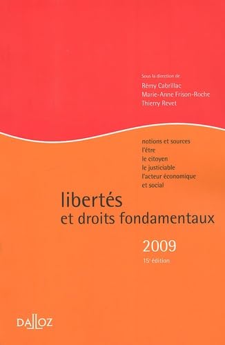 Imagen de archivo de Liberts et droits fondamentaux. notions et sources, l'tre, le citoyen, le justiciable, l'acteur conomique et social a la venta por Chapitre.com : livres et presse ancienne