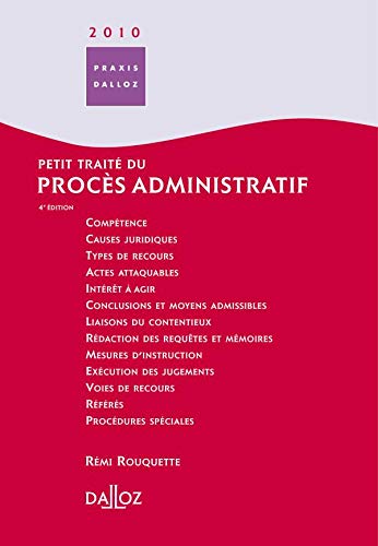 Beispielbild fr Petit trait du procs administratif 2010/2011 - 4e d. zum Verkauf von Ammareal