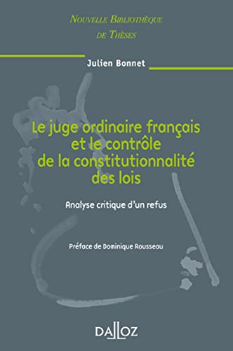 9782247082384: Le juge ordinaire franais et le contrle de la constitutionnalit des lois - Vol 81