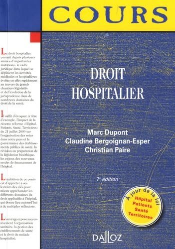 Droit hospitalier (French Edition) (9782247084609) by Dupont M.
