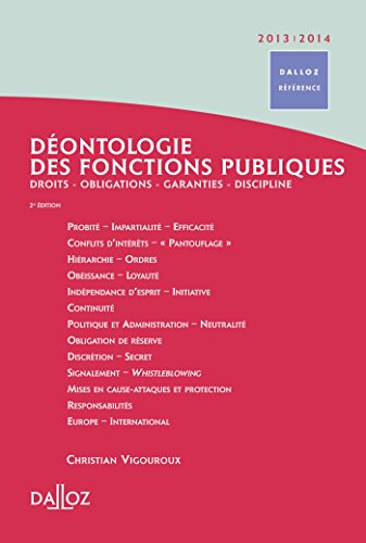 9782247084937: Dontologie des fonctions publiques 2013/2014 - 2e d.: Droits . Obligations . Garanties . Discipline