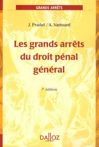 Imagen de archivo de Les grands arrts du droit pnal gnral a la venta por Ammareal