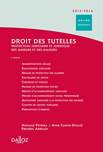 Stock image for Droit des tutelles 2012/2013: Protection judiciaire et juridique des mineurs et des majeurs for sale by Ammareal