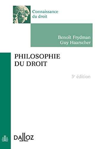 Beispielbild fr Philosophie du droit - 3e ed.: Connaissance du droit zum Verkauf von Ammareal