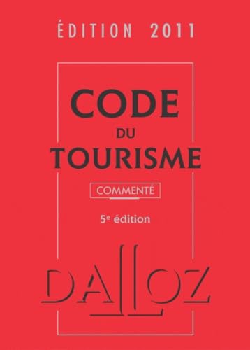 9782247090228: Code du tourisme 2011 comment