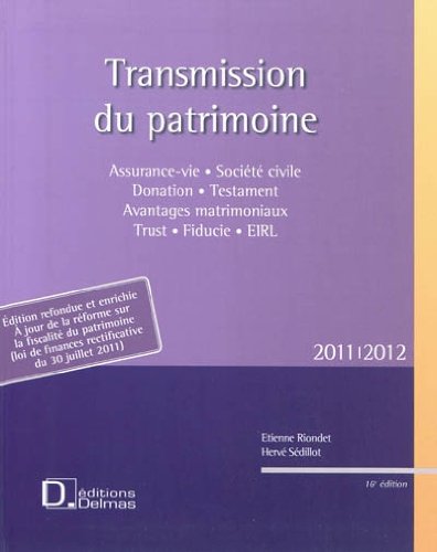 Beispielbild fr Transmission du patrimoine 2011-2012 zum Verkauf von Ammareal