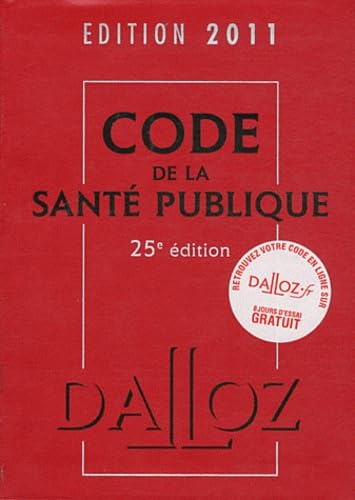 9782247101962: Code de la sant publique 2011 (French Edition)