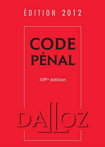 Beispielbild fr Code pnal 2012 - 109e d.: Codes Dalloz Universitaires et Professionnels zum Verkauf von Ammareal