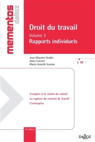 Beispielbild fr Droit du travail. Volume II Rapports individuels - 16e d. zum Verkauf von Ammareal