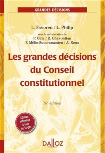 9782247106578: Les grandes dcisions du Conseil constitutionnel - 16e d.: Grands arrts