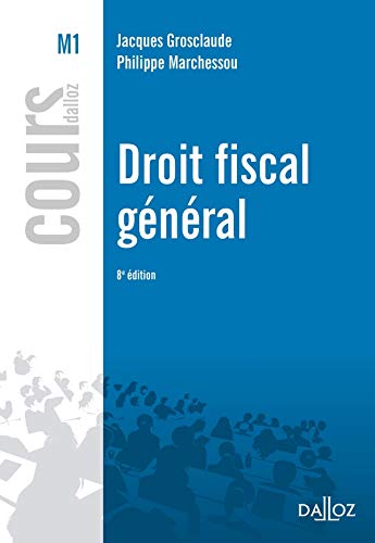 Beispielbild fr Droit fiscal gnral - 8e d.: Cours zum Verkauf von Ammareal