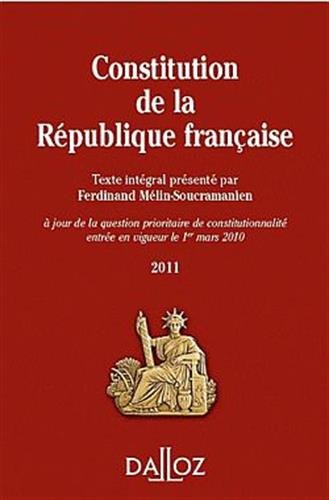 Beispielbild fr Constitution de la Rpublique Franaise 2011 - 9e d. zum Verkauf von Librairie Th  la page