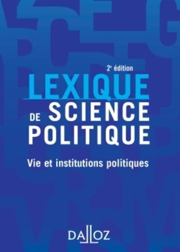 Beispielbild fr Lexique de science politique - vie et institutions politiques zum Verkauf von Les Kiosques