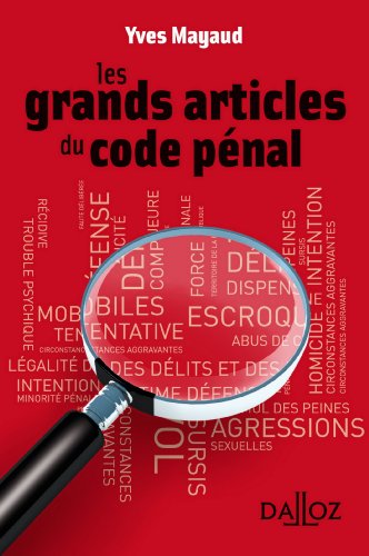 Beispielbild fr Les grands articles du Code pnal - 1re dition zum Verkauf von Ammareal