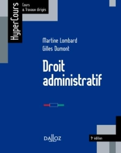 Stock image for Droit administratif - 9e d.: HyperCours for sale by Ammareal